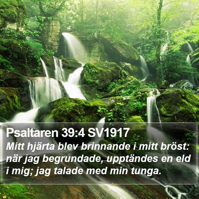 Psaltaren 39:4 SV1917 Bible Verse Image