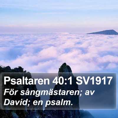 Psaltaren 40:1 SV1917 Bible Verse Image