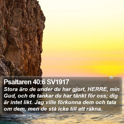 Psaltaren 40:6 SV1917 Bible Verse Image