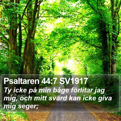 Psaltaren 44:7 SV1917 Bible Verse Image