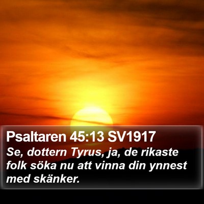 Psaltaren 45:13 SV1917 Bible Verse Image