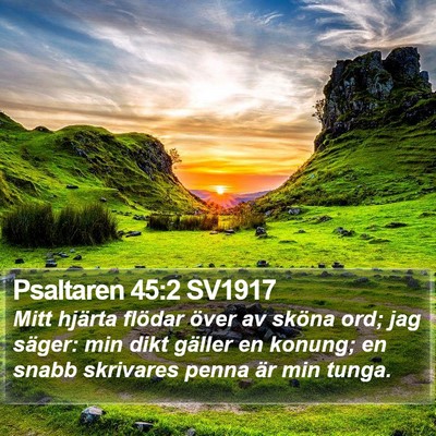 Psaltaren 45:2 SV1917 Bible Verse Image