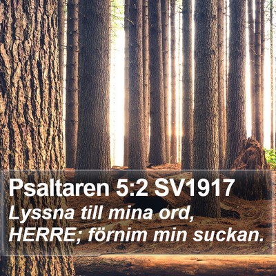 Psaltaren 5:2 SV1917 Bible Verse Image