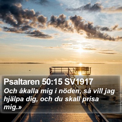 Psaltaren 50:15 SV1917 Bible Verse Image