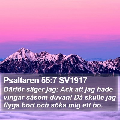 Psaltaren 55:7 SV1917 Bible Verse Image