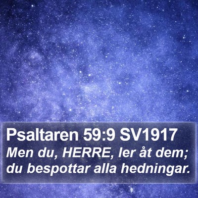 Psaltaren 59:9 SV1917 Bible Verse Image