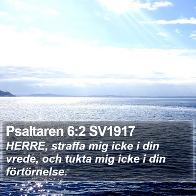 Psaltaren 6:2 SV1917 Bible Verse Image