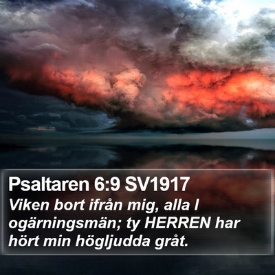 Psaltaren 6:9 SV1917 Bible Verse Image