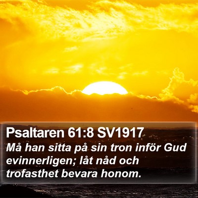 Psaltaren 61:8 SV1917 Bible Verse Image