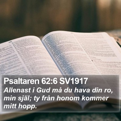 Psaltaren 62:6 SV1917 Bible Verse Image