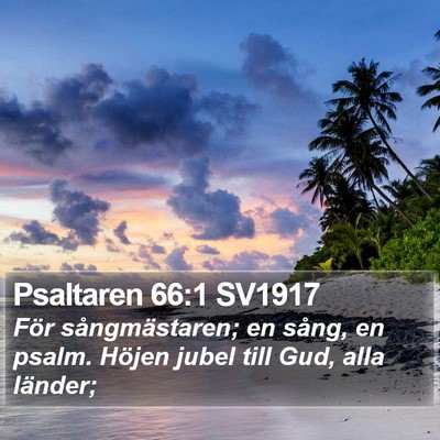 Psaltaren 66:1 SV1917 Bible Verse Image