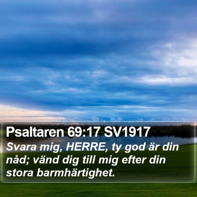 Psaltaren 69:17 SV1917 Bible Verse Image