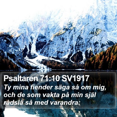 Psaltaren 71:10 SV1917 Bible Verse Image