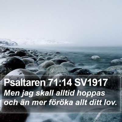 Psaltaren 71:14 SV1917 Bible Verse Image