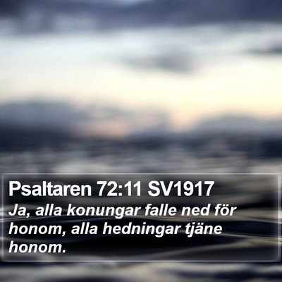Psaltaren 72:11 SV1917 Bible Verse Image