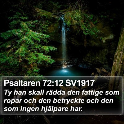 Psaltaren 72:12 SV1917 Bible Verse Image