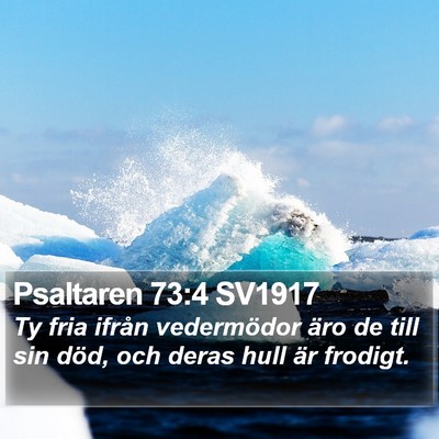 Psaltaren 73:4 SV1917 Bible Verse Image