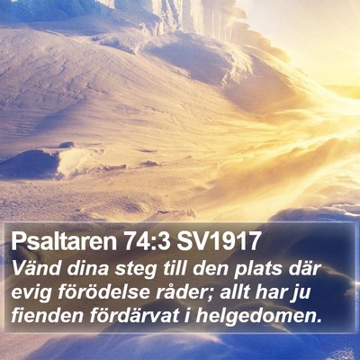 Psaltaren 74:3 SV1917 Bible Verse Image