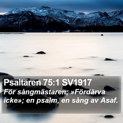 Psaltaren 75:1 SV1917 Bible Verse Image