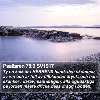 Psaltaren 75:9 SV1917 Bible Verse Image