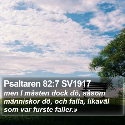 Psaltaren 82:7 SV1917 Bible Verse Image