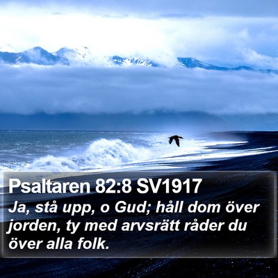 Psaltaren 82:8 SV1917 Bible Verse Image