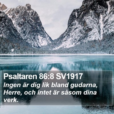 Psaltaren 86:8 SV1917 Bible Verse Image