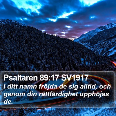 Psaltaren 89:17 SV1917 Bible Verse Image