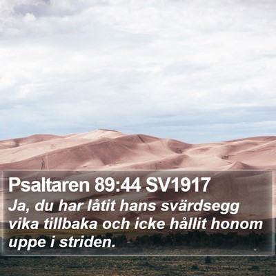 Psaltaren 89:44 SV1917 Bible Verse Image