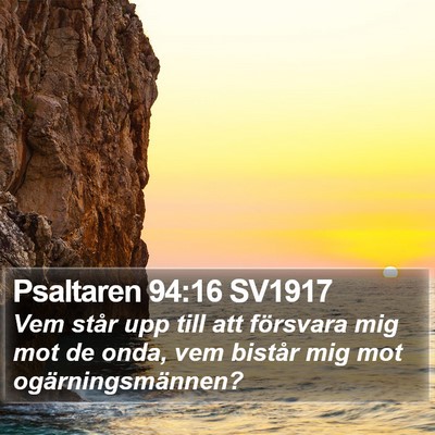 Psaltaren 94:16 SV1917 Bible Verse Image