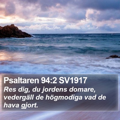 Psaltaren 94:2 SV1917 Bible Verse Image