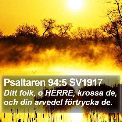 Psaltaren 94:5 SV1917 Bible Verse Image