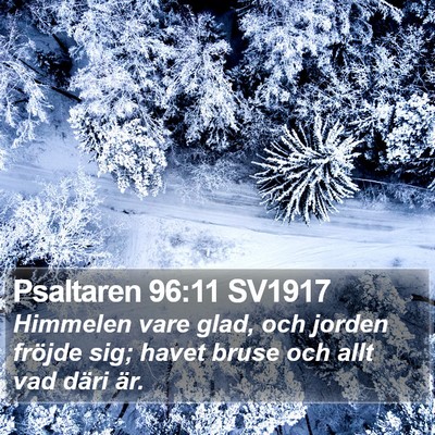 Psaltaren 96:11 SV1917 Bible Verse Image