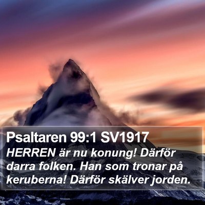 Psaltaren 99:1 SV1917 Bible Verse Image
