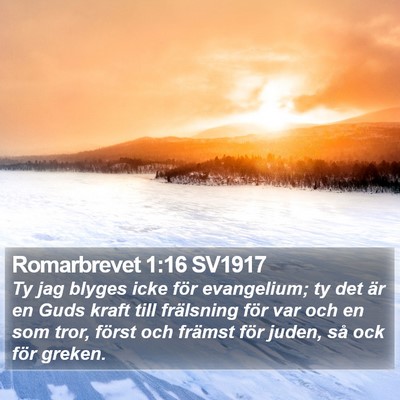 Romarbrevet 1:16 SV1917 Bible Verse Image