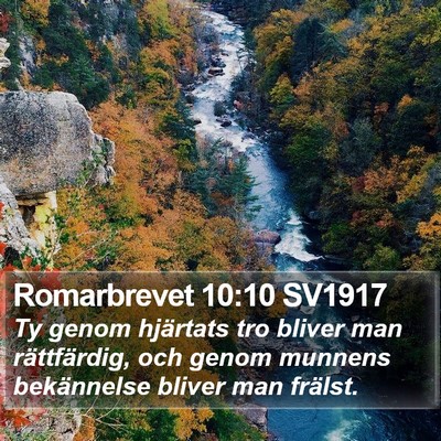 Romarbrevet 10:10 SV1917 Bible Verse Image