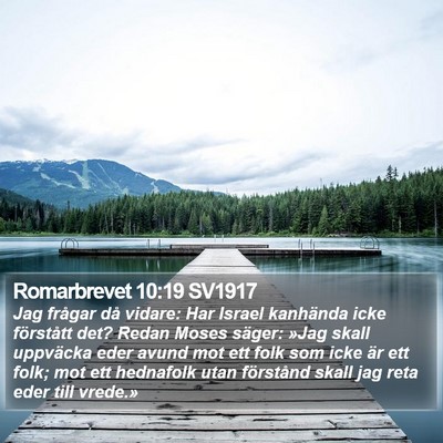 Romarbrevet 10:19 SV1917 Bible Verse Image