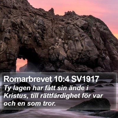 Romarbrevet 10:4 SV1917 Bible Verse Image