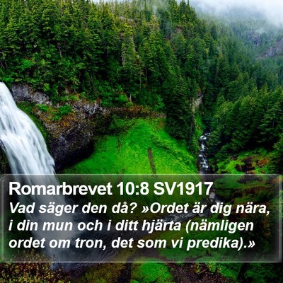 Romarbrevet 10:8 SV1917 Bible Verse Image