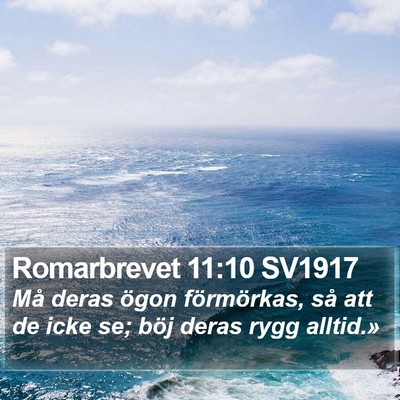Romarbrevet 11:10 SV1917 Bible Verse Image