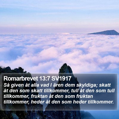 Romarbrevet 13:7 SV1917 Bible Verse Image