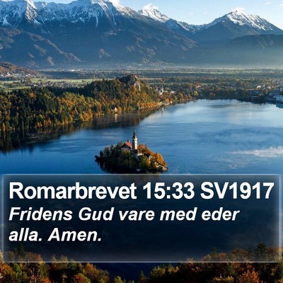 Romarbrevet 15:33 SV1917 Bible Verse Image