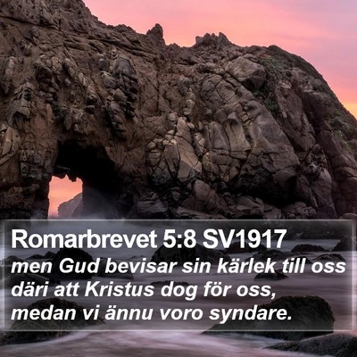 Romarbrevet 5:8 SV1917 Bible Verse Image