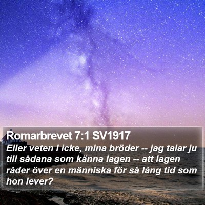 Romarbrevet 7:1 SV1917 Bible Verse Image