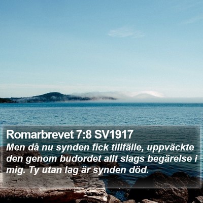 Romarbrevet 7:8 SV1917 Bible Verse Image