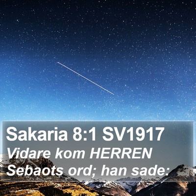 Sakaria 8:1 SV1917 Bible Verse Image