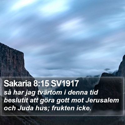 Sakaria 8:15 SV1917 Bible Verse Image