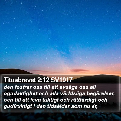 Titusbrevet 2:12 SV1917 Bible Verse Image