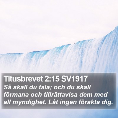 Titusbrevet 2:15 SV1917 Bible Verse Image