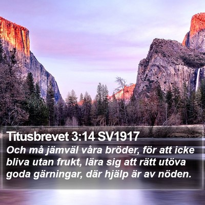 Titusbrevet 3:14 SV1917 Bible Verse Image